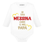 Body per Neonato Io tifo Messina come il mio papà-Body per bimbi-Lol T-shirt