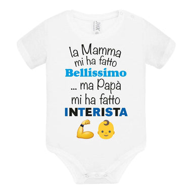 Body per Neonato La mamma mi ha fatto bellissimo/a ...ma papà mi ha fatto interista-Body per bimbi-Lol T-shirt