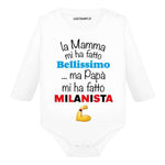 Body per Neonato La mamma mi ha fatto bellissimo/a ...ma papà mi ha fatto milanista-Body per bimbi-Lol T-shirt