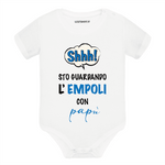 Body per Neonato Shh sto guardando Empoli con papà-Body per bimbi-Lol T-shirt