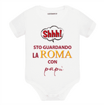 Body per Neonato Shh sto guardando la Roma con papà-Body per bimbi-Lol T-shirt