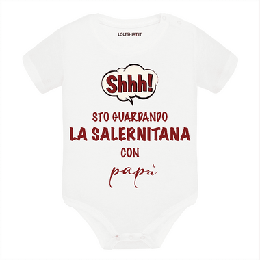 Body per Neonato Shh sto guardando la Salernitana con papà-Body per bimbi-Lol T-shirt