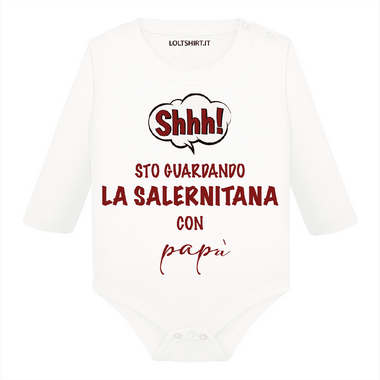 Body per Neonato Shh sto guardando la Salernitana con papà-Body per bimbi-Lol T-shirt