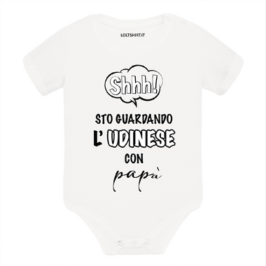 Body per Neonato Shh sto guardando l'Udinese con papà-Body per bimbi-Lol T-shirt