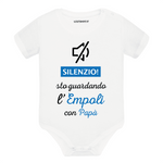Body per Neonato Silenzio sto guardando Empoli con papà-Body per bimbi-Lol T-shirt