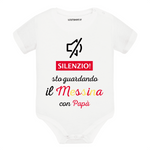 Body per Neonato Silenzio sto guardando il Messina con papà-Body per bimbi-Lol T-shirt
