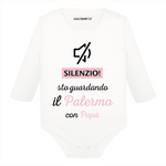 Body per Neonato Silenzio sto guardando il Palermo con papà-Body per bimbi-Lol T-shirt