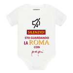 Body per Neonato Silenzio sto guardando la Roma con papà-Body per bimbi-Lol T-shirt