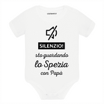 Body per Neonato Silenzio sto guardando lo Spezia con papà-Body per bimbi-Lol T-shirt