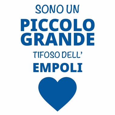Body per Neonato Sono un piccolo grande tifoso dell'Empoli-Body per bimbi-Lol T-shirt