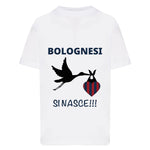Bolognesi si nasce-T-shirt-Lol T-shirt