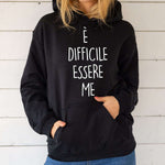 Felpa Donna È difficile essere me-Felpa con cappuccio-Lol T-shirt