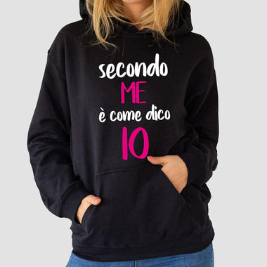 Felpa Donna Secondo me è come dico io-Felpa con cappuccio-Lol T-shirt