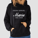 Felpa Donna Situazione sentimentale: Maria chiudi la busta-Felpa con cappuccio-Lol T-shirt