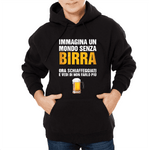 Felpa Uomo Immagina un mondo senza birra-Felpa con cappuccio-Lol T-shirt