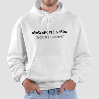 Felpa Uomo Oroscopo del giorno ascoltaci o Signore - Segno Zodiacale-Felpa con cappuccio-Lol T-shirt