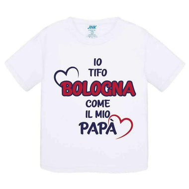 Io tifo Bologna come il mio papà-T-shirt-Lol T-shirt