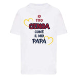 Io tifo Genoa come il mio papà-T-shirt-Lol T-shirt