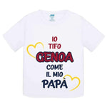 Io tifo Genoa come il mio papà-T-shirt-Lol T-shirt