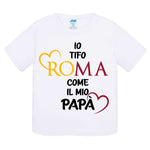 Io tifo Roma come il mio papà-T-shirt-Lol T-shirt