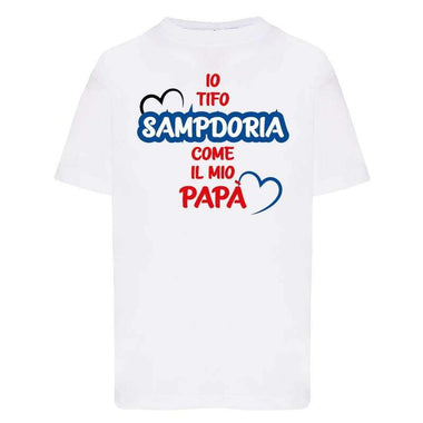 Io tifo Sampdoria come il mio papà-T-shirt-Lol T-shirt