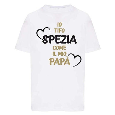 Io tifo Spezia come il mio papà-T-shirt-Lol T-shirt