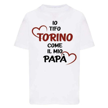 Io tifo Torino come il mio papà-T-shirt-Lol T-shirt