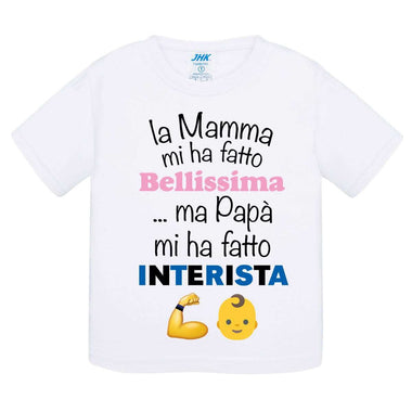 La mamma mi ha fatto bellissimo...ma papà mi ha fatto interista-T-shirt-Lol T-shirt