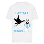 Laziali si nasce-T-shirt-Lol T-shirt