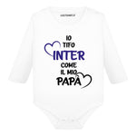 Io tifo Inter come il mio papà Body per bimbi
