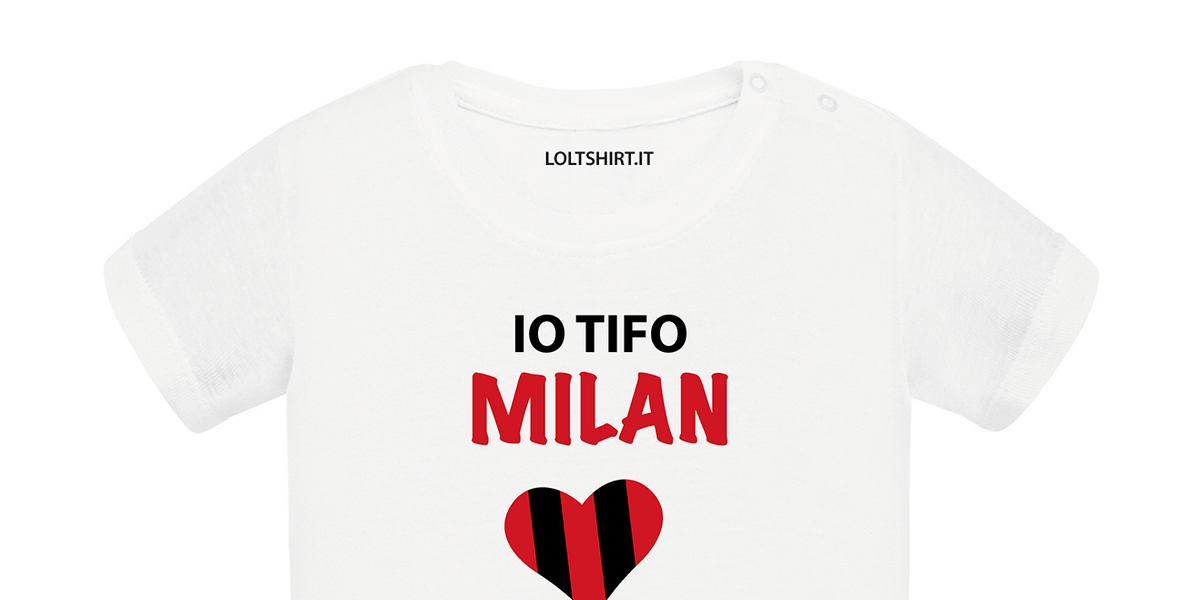 Io tifo Milan come il mio papà  Body Neonato Manica Corta – Lol T-shirt