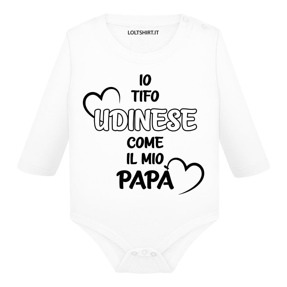 Lol T-Shirt Body per bimbi Io tifo Udinese come il mio papà