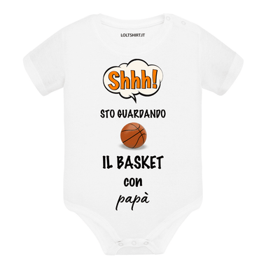 Shh sto guardando il basket con papà Body per bimbi