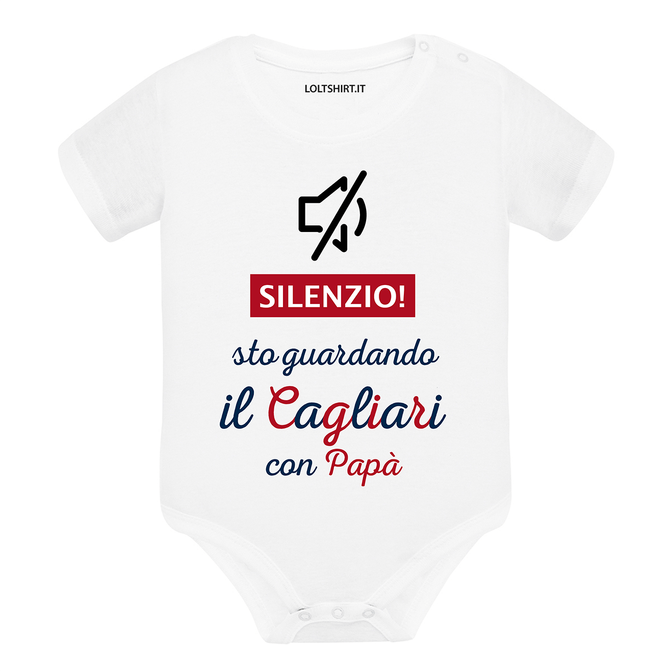 Lol T-Shirt Body per bimbi Silenzio sto guardando il Cagliari con mio papà