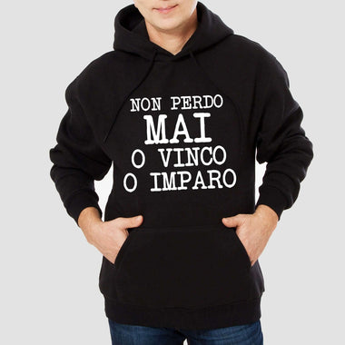 Non perdo mai o vinco o imparo Felpa con cappuccio