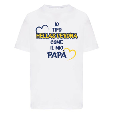 Io tifo Hellas Verona come il mio papà T-shirt