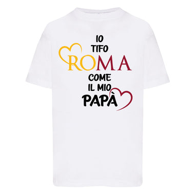 Io tifo Roma come il mio papà T-shirt