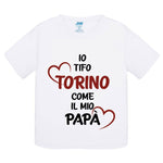Io tifo Torino come il mio papà T-shirt