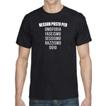 Nessun posto per omofobia, fascismo, sessismo, razzismo, odio Uomo T-shirt
