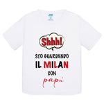 Shh sto guardando il Milan con papà T-shirt