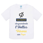 Silenzio sto guardando l'Hellas Verona con papà T-shirt