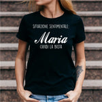Situazione Sentimentale: Maria chiudi la busta T-shirt