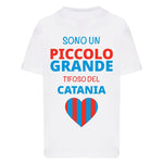 Sono un piccolo grande tifoso del Catania T-shirt