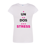 Un, Dos, Stress T-shirt