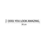 OOO you look amazing-Adesivi decorativi-Lol T-shirt
