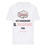Shh sto guardando il Palermo con papà-T-shirt-Lol T-shirt