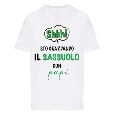 Shh sto guardando il Sassuolo con papà-T-shirt-Lol T-shirt