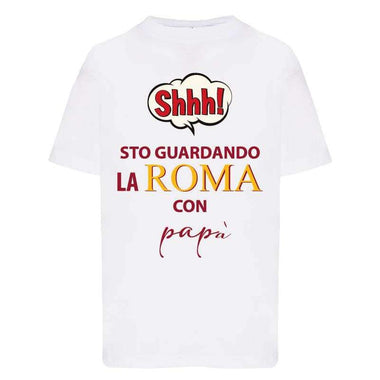 Shh sto guardando la Roma con papà-T-shirt-Lol T-shirt