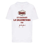 Shh sto guardando la Salernitana con papà-T-shirt-Lol T-shirt
