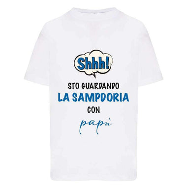 Shh sto guardando la Sampdoria con papà-T-shirt-Lol T-shirt